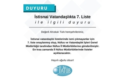 İstisnai Vatandaşlıkta 7. Liste ile İlgili Duyuru