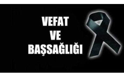 Vefat ve Taziye Mesajı