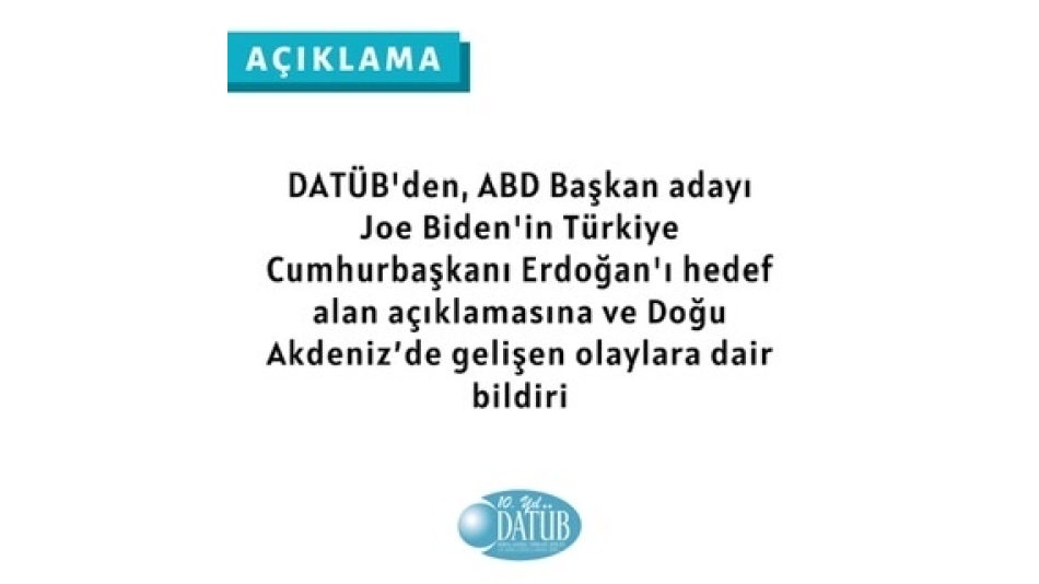 DATÜB'den, Gelişen Son Olaylara Dair Bildiri