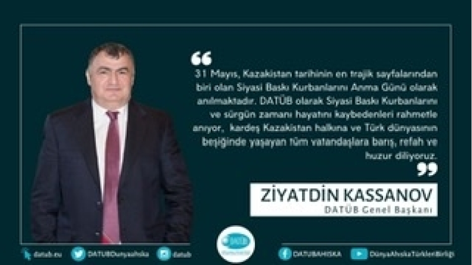 31 Mayıs Siyasi Baskı, Sürgün ve Açlık Kurbanlarını Anma Günü